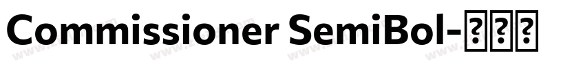 Commissioner SemiBol字体转换 Commissioner SemiBol字体转换